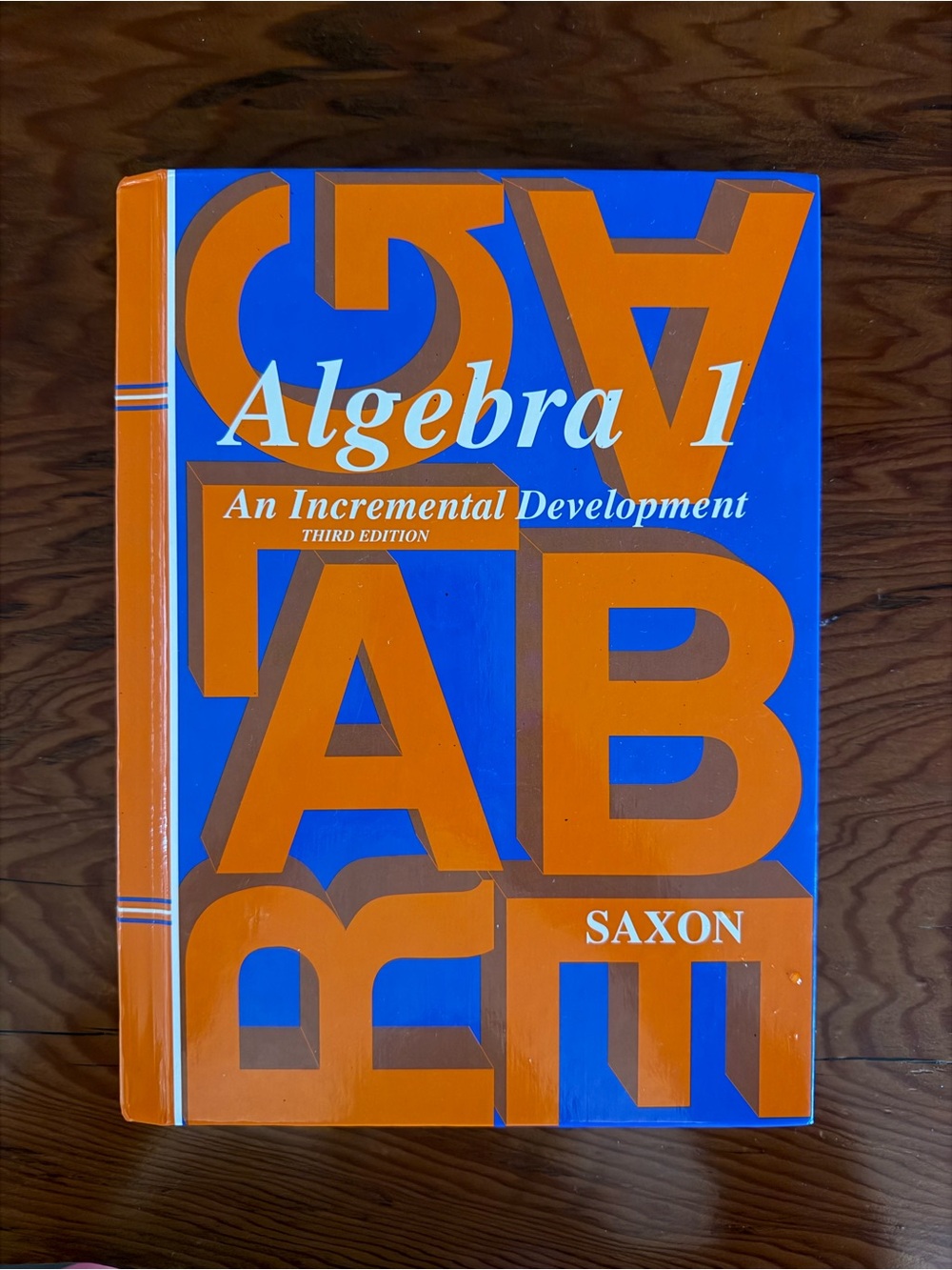 Saxon Algebra 1 Book, 3rd Edition
